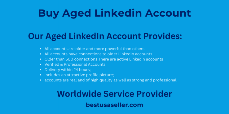 Buy Aged Linkedin Account