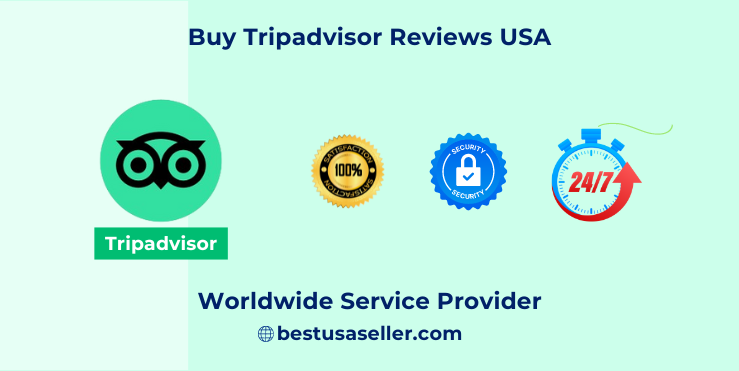 Buy Tripadvisor Reviews USA - UK - CA - AU