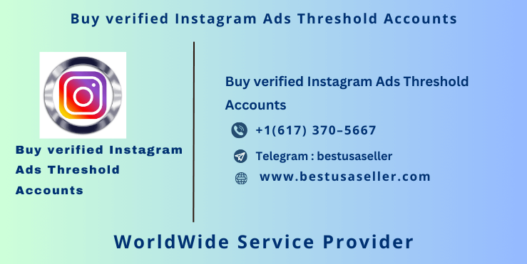 Buy verified Instagram Ads Threshold Account usa - buy instagram ads accounts 